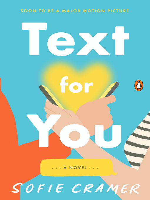 Title details for Text for You by Sofie Cramer - Available